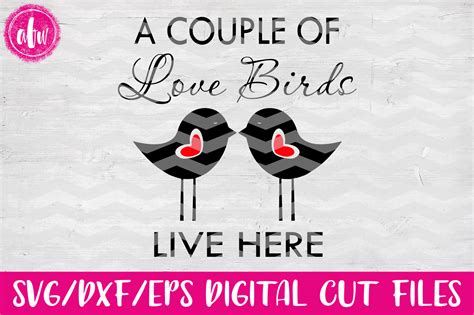 Download Free Love Birds Live Here - SVG, DXF, EPS Digital Cut Files Cameo
